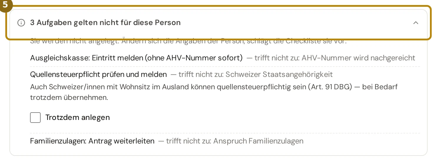 Aufgeklappter Hinweis im Dialog Checkliste eröffnen mit Aufgaben, die für die Person nicht gelten, samt Grund und Häkchen Trotzdem anlegen, markiert ist der Hinweis