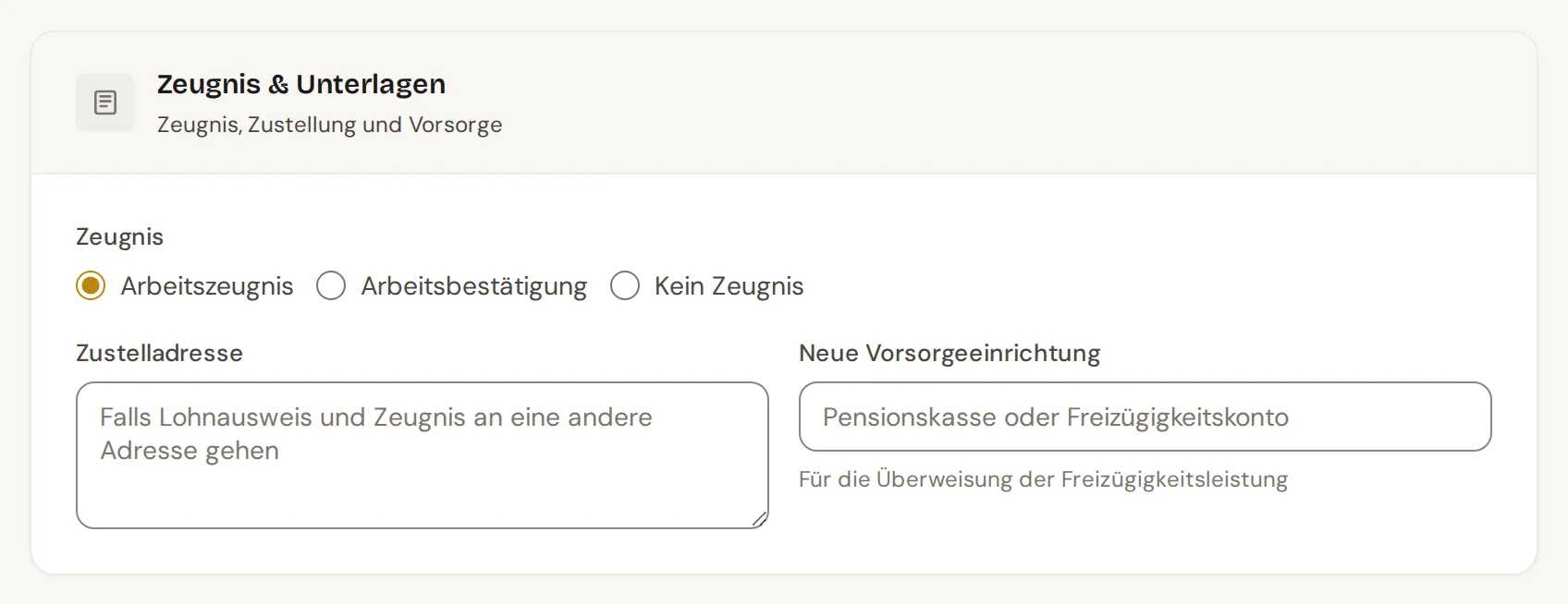 Abschnitt Zeugnis und Unterlagen der Austrittsmaske mit Zeugnis, Zustelladresse und neuer Vorsorgeeinrichtung