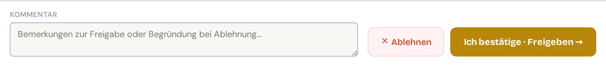 Prüfseite eines Austritts für die Bereichsleitung mit Kommentarfeld und den Knöpfen Ablehnen und Freigeben