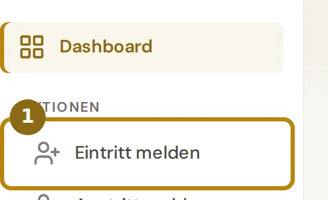 Seitenleiste einer Fachleitung mit Dashboard und darunter dem markierten Eintrag Eintritt melden