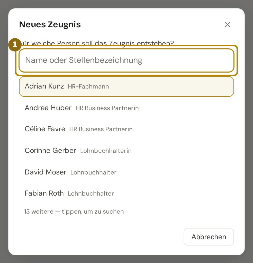 Dialog Neues Zeugnis mit Suchfeld und der Liste der Mitarbeitenden, markiert ist das Suchfeld