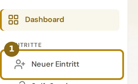 Seitenleiste mit Dashboard und darunter unter Eintritte der markierte Eintrag Neuer Eintritt