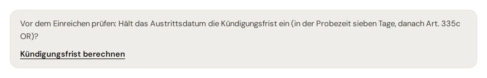 Hinweis bei einer Eigenkündigung mit nur einem Link Kündigungsfrist berechnen