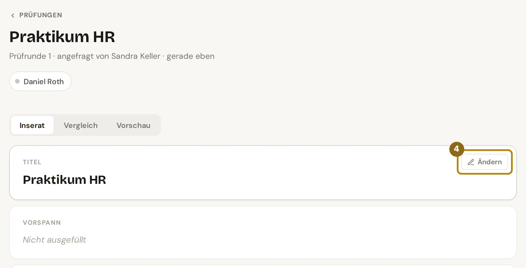 Prüfansicht eines Inserats mit den Reitern Inserat, Vergleich und Vorschau und den Feldern Titel und Vorspann, markiert ist Ändern am Titel