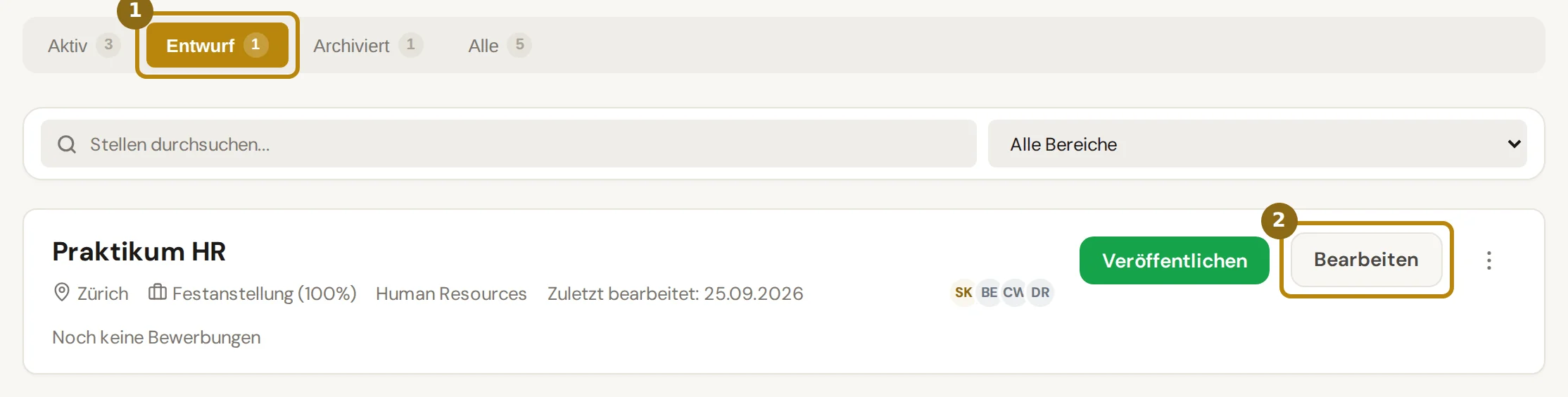 Stellenliste mit dem Reiter Entwurf und einer Stelle der Demo AG, markiert sind der Reiter Entwurf und der Knopf Bearbeiten