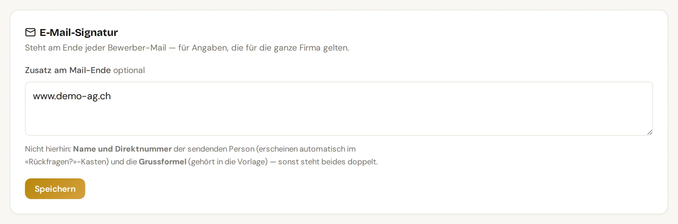 Karte E-Mail-Signatur auf der Seite Vorlagen mit dem Feld Zusatz am Mail-Ende und dem Hinweis, was nicht hineingehört