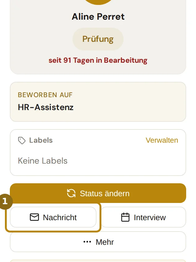 Linke Spalte der Bewerberakte mit Name, Status und den Knöpfen Status ändern, Nachricht und Interview, markiert ist Nachricht