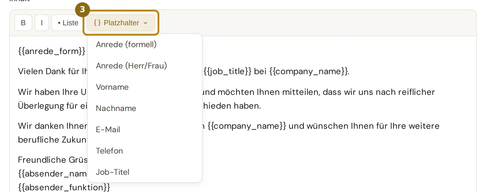 Aufgeklapptes Menü Platzhalter im Vorlagen-Editor mit Anrede, Vorname, Job-Titel, Firma, Interview-Datum und den Angaben der sendenden Person, markiert ist der Knopf Platzhalter