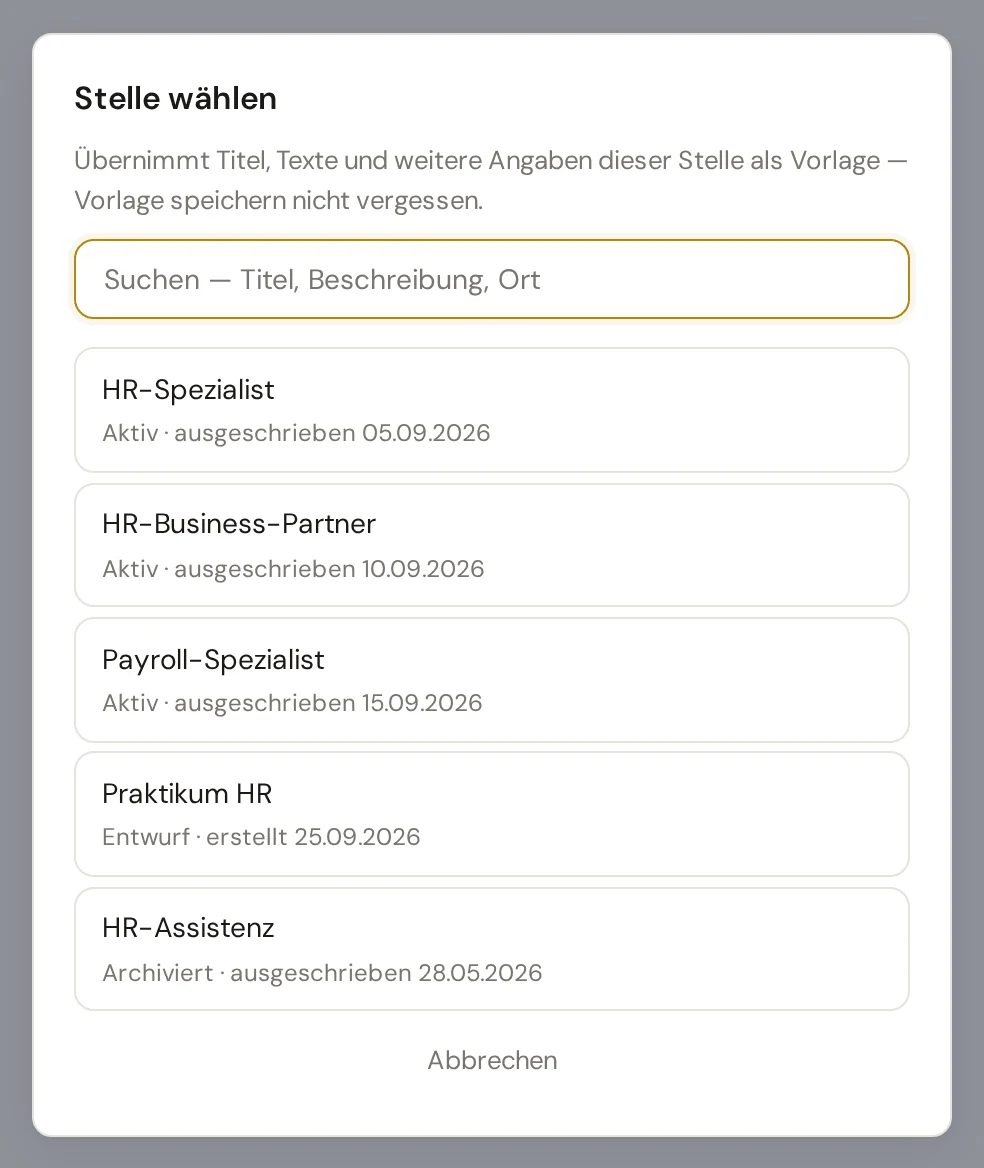 Fenster Stelle wählen mit Suchfeld und den Stellen der Demo AG samt Status und Datum
