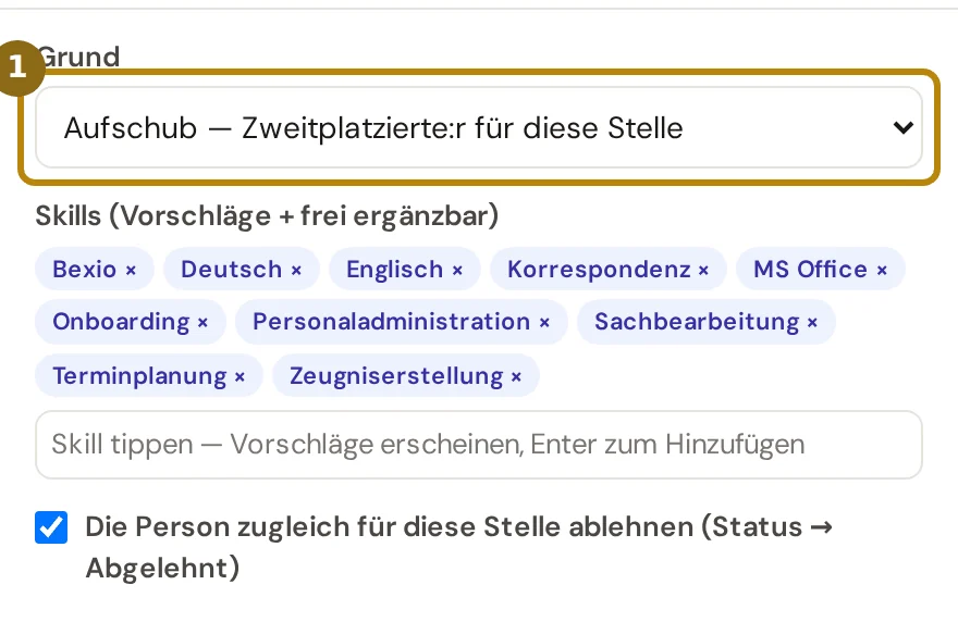 Fenster Talent-Pool mit dem Grund der Aufnahme, den Skills und dem Häkchen zum Ablehnen für diese Stelle, markiert ist der Grund