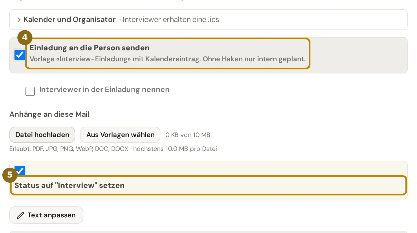 Häkchen Einladung an die Person senden, Interviewer in der Einladung nennen, die Anhänge und Status auf Interview setzen im Interview-Planer, markiert sind die Einladung und der Status