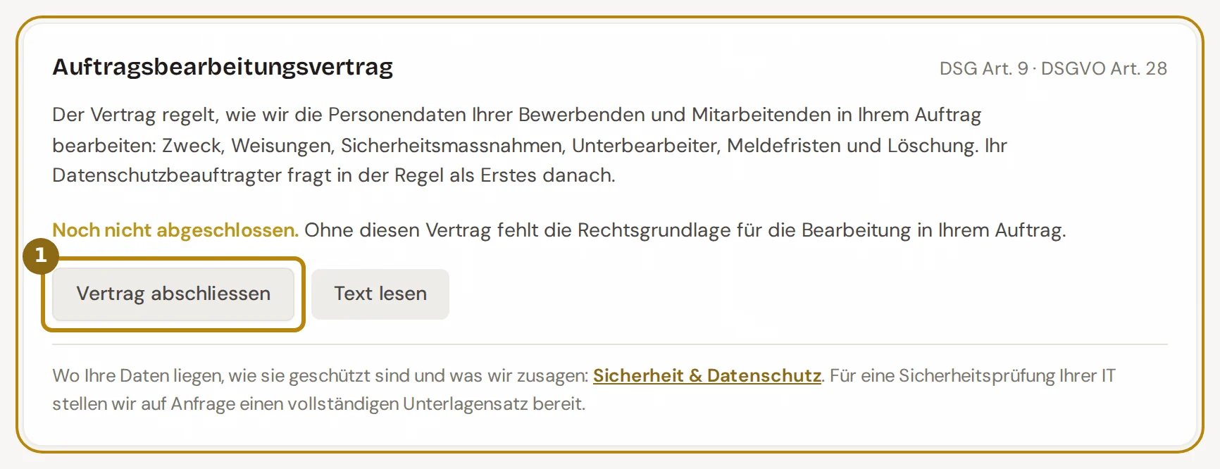 Abschnitt Auftragsbearbeitungsvertrag mit dem Stand Noch nicht abgeschlossen, markiert ist der Knopf Vertrag abschliessen