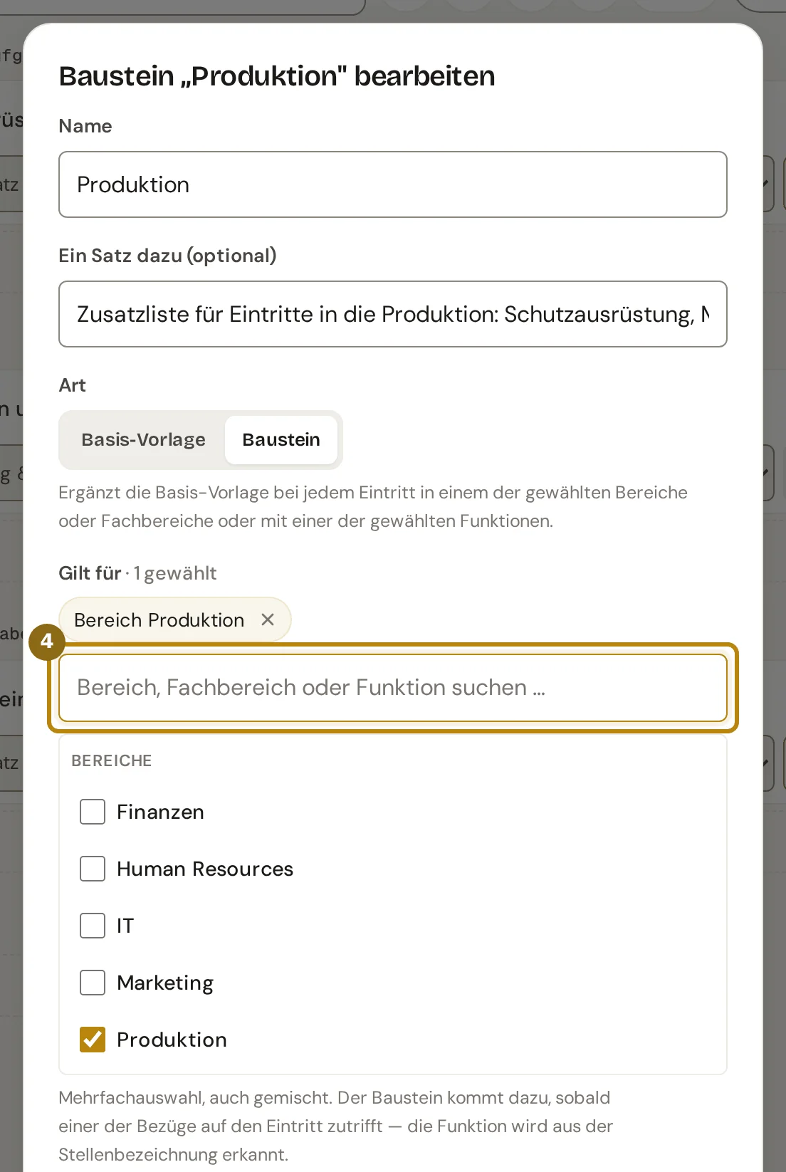 Dialog zum Bearbeiten des Bausteins Produktion mit dem Feld Gilt für, gewähltem Bereich als Chip und Suchfeld, markiert ist das Suchfeld