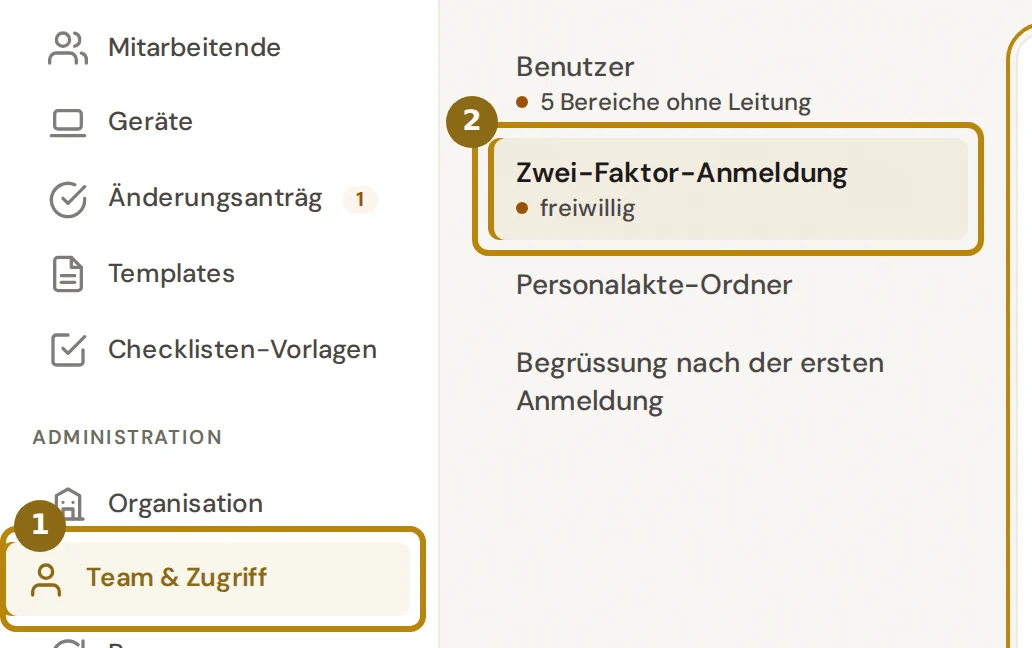 Seitenleiste mit dem Eintrag Team und Zugriff und die Abschnittsliste der Gruppe, markiert sind der Eintrag und der Abschnitt Zwei-Faktor-Anmeldung